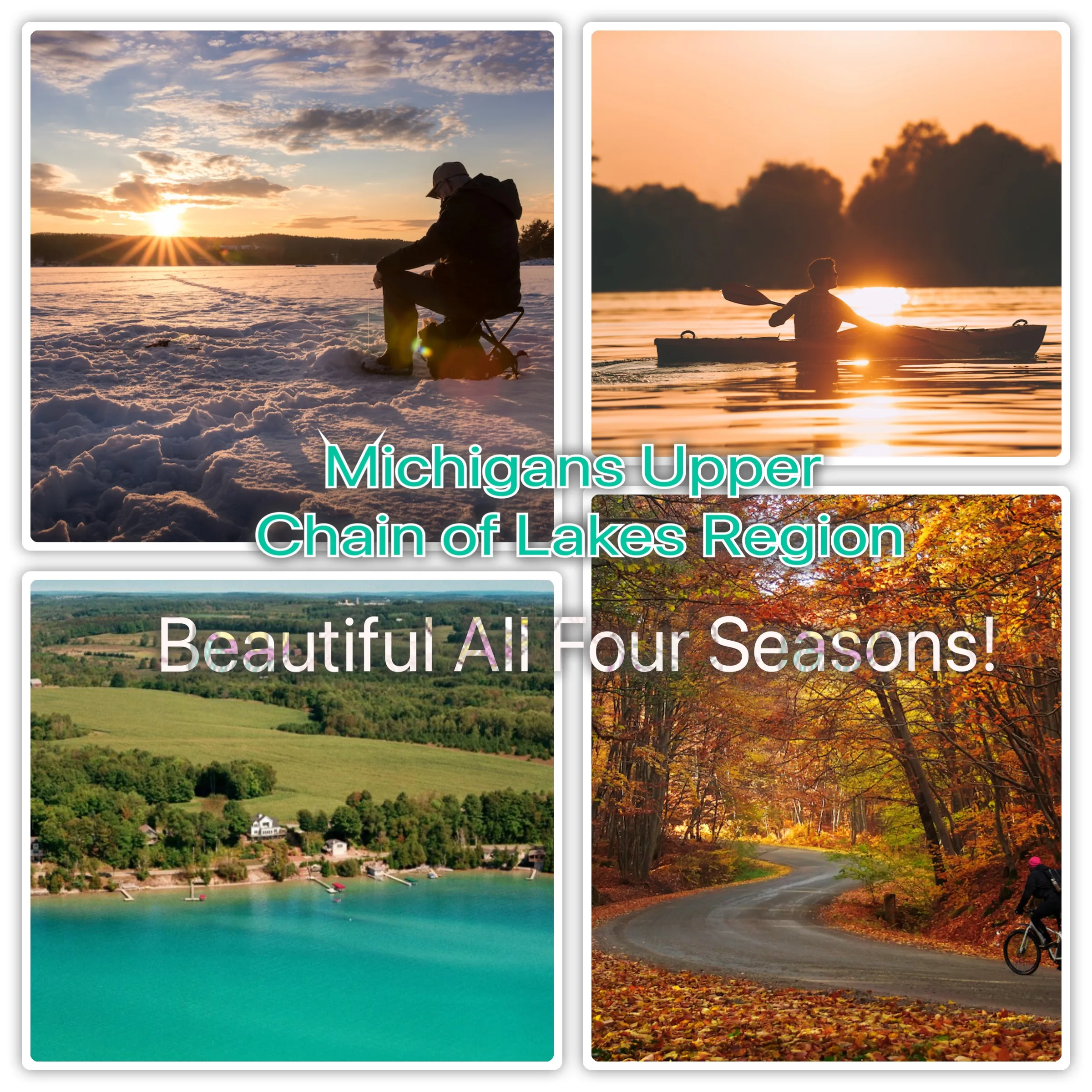 Four pictures of different seasons in the Upper Chain of Lakes Region