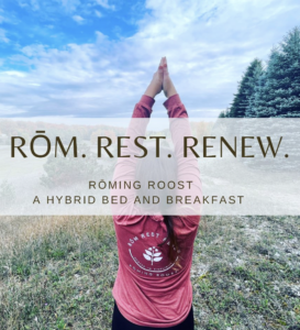 Roming Roost Yoga- Rōm, Rest, Renew